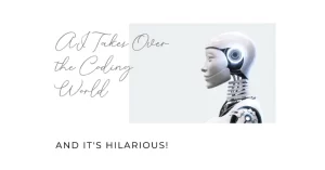 AI and coding, a funny story
