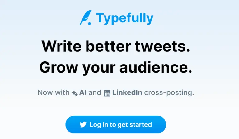 Grow your audience with Typefully AI assisted tweets and Twitter threads