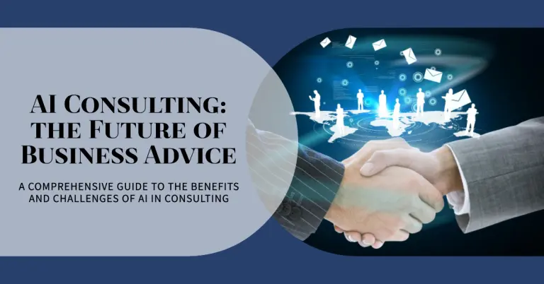 AI Consulting A Comprehensive Guide to the Future of Business Advice